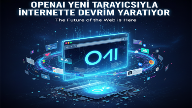 OpenAI Yeni Tarayıcısıyla İnternette Devrim Yaratıyor!